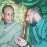 Asaduddin with his father Salahuddin Owaisi