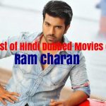 List of Hindi Dubbed Movies of Ram Charan (8)