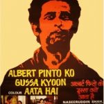 Albert Pinto Ko Gussa Kyoon Aata Hai