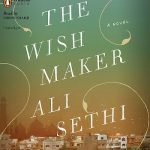 Ali Sethi Authored the Book The Wish Maker