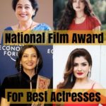 Complete List of Winners of “National Film Award” For Best Actresses (1967-2020)