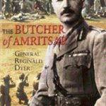 Colonel Reginald Edward Harry Dyer