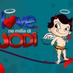 Love Ne Mila Di Jodi