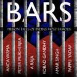 Sunetra Choudhury's Book Behind Bars Prison Tales of India's Most Famous