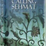 Calling Sehmat a novel by Harinder Sikka
