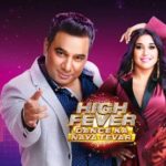 ‘High Fever…Dance Ka Naya Tevar’: Judges & Anchors Salary