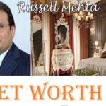 Russel Mehta Net Worth: Assets, Income, Houses, Cars, & More