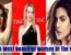 Top 10 Most Beautiful Women in the World