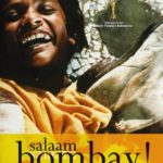 Salaam Bombay, A Mira Nair's Production