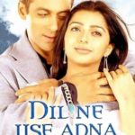 Atul Agnihotri's Directorial Debut Movie Dil Ne Jise Apna Kahaa (2004)