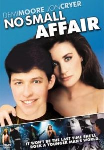 Demi Moore's first leading role in "No Small Affair"