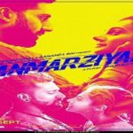 “Manmarziyaan” Actors, Cast & Crew: Roles, Salary