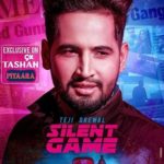 Teji Grewal- Silent Game