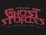 Ghost Stories