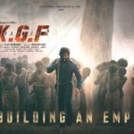 “K.G.F: Chapter 2” Actors, Cast & Crew: Roles, Salary