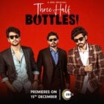 “Three Half Bottles Zee5” Actors, Cast & Crew: Roles, Salary