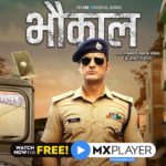 “Bhaukaal” Actors, Cast & Crew: Roles, Salary
