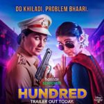 Hundred (Hotstar) Actors, Cast & Crew: Roles, Salary
