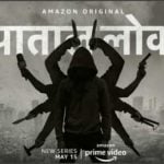 “Paatal Lok” Actors, Cast & Crew: Roles, Salary