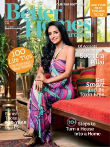 Suchitra Pillai on the cover of the Better Homes and Gardens Magazine