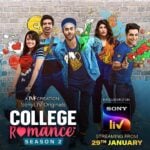 College Romance Season 2 (Sony Liv) Actors, Cast & Crew