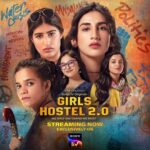 Girls Hostel 2.0 (SonyLIV) Actors, Cast & Crew