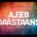 Ajeeb Daastaans (Netflix) Actors, Cast & Crew