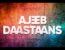 Ajeeb Daastaans