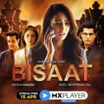 Bisaat (MX Player) Actors, Cast & Crew