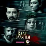 Raat Baaki Hai (ZEE5) Actors, Cast & Crew