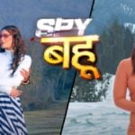 Spy Bahu (Colors TV) Cast, Real Name, Actors