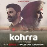 Kohrra (Netflix) Actors, Cast & Crew